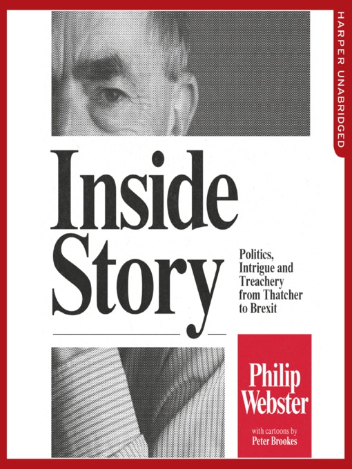Title details for Inside Story by Philip Webster - Available
